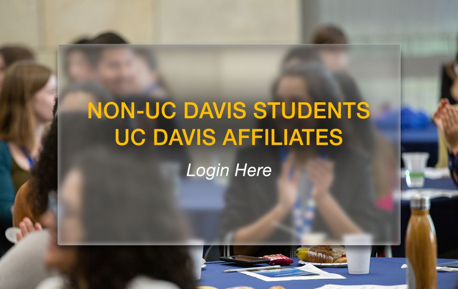 NON-UC Davis Students, UC Davis Affiliates Login Here
